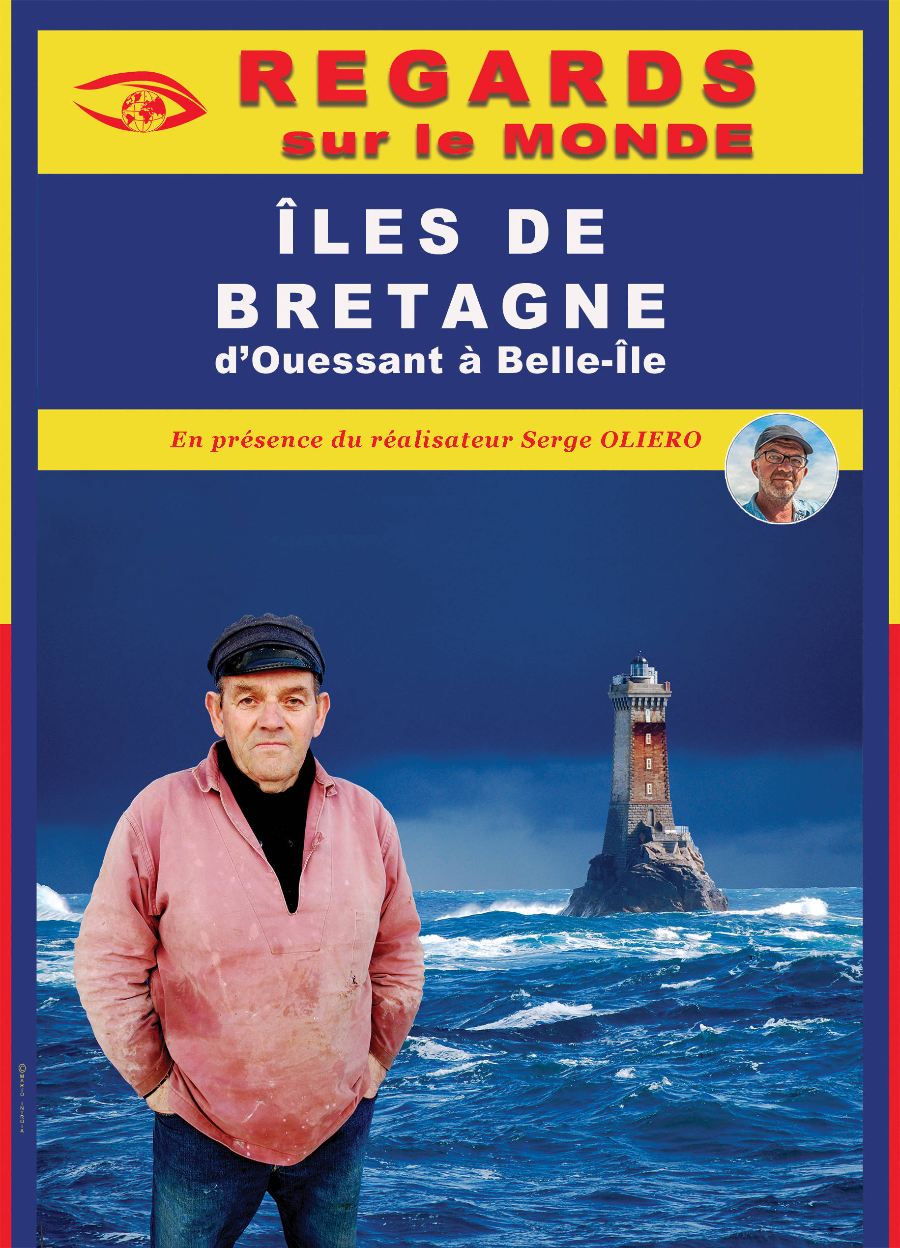 ÎLES DE BRETAGNE, D'Ouessant à Belle-Île - Film de Serge Oliéro