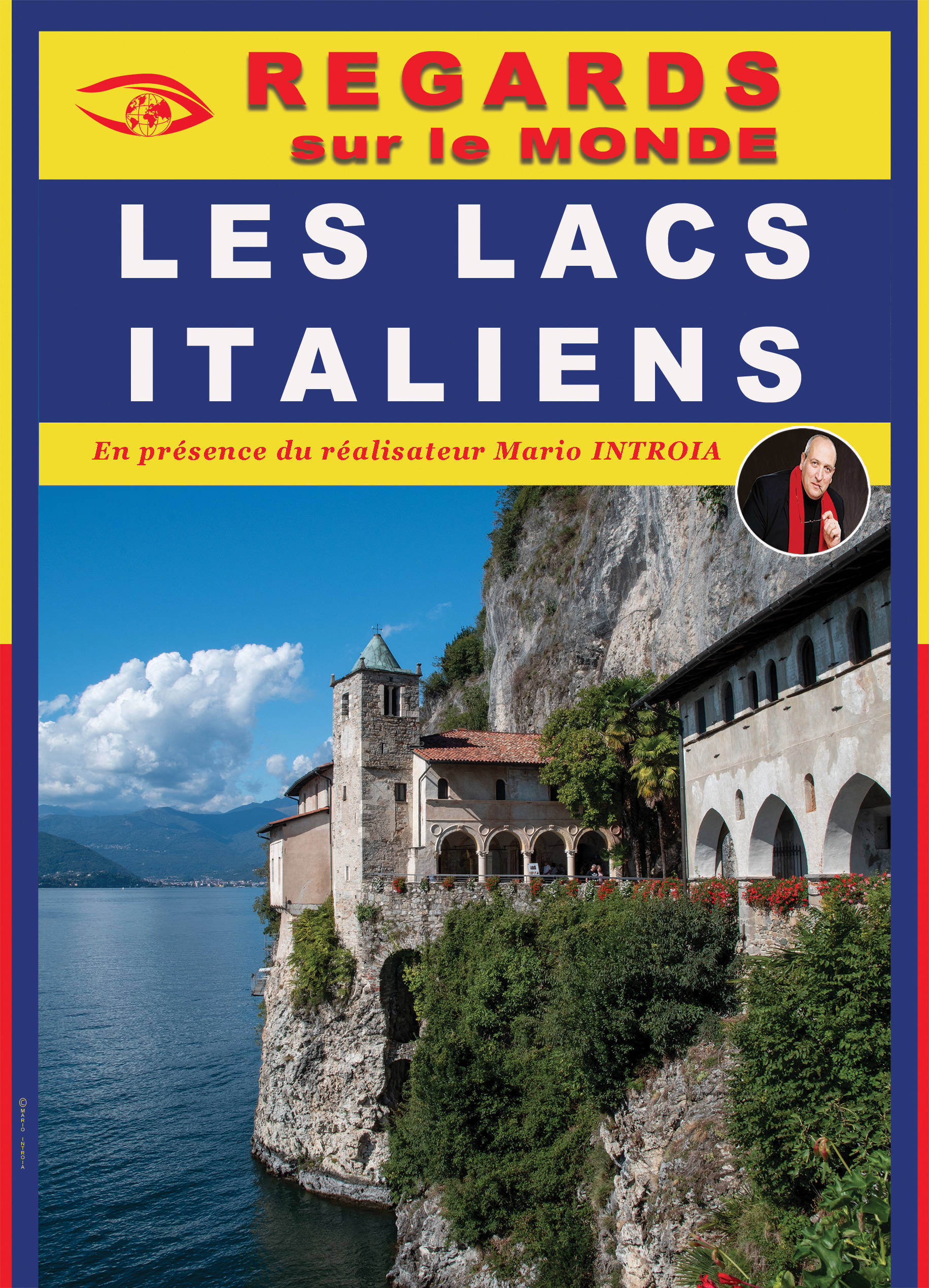 LES LACS ITALIENS, De la Lombardie à Venise - Film de Mario Introïa