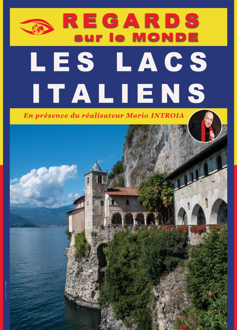 LES LACS ITALIENS, De la Lombardie à Venise - Film de Mario Introia